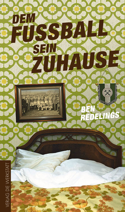 Dem Fußball sein Zuhause