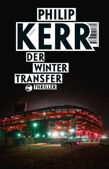 Philip Kerr: "Der Wintertransfer"