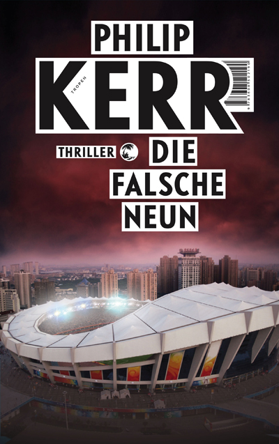 Philip Kerr Die falsche Neun